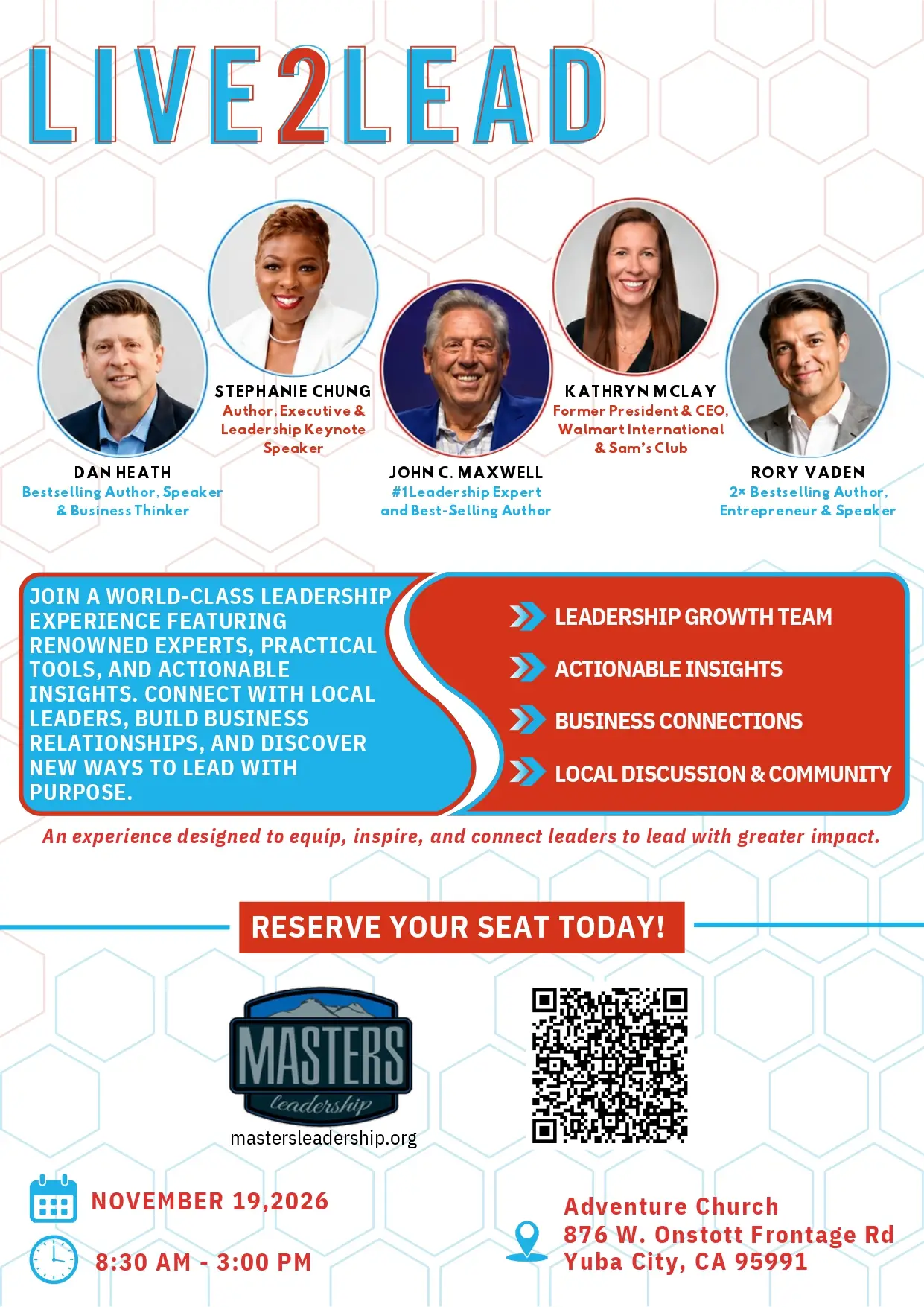 Promotional poster for LIVE2LEAD featuring five speaker headshots (Dan Heath, Stephanie Chung, John C. Maxwell, Kathryn McLay, Rory Vaden) with captions, a blue/orange callout box of benefits, and a QR code promoting the leadership event.
